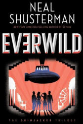 Everwild, 2 - Neal Shusterman (ISBN: 9781534483309)