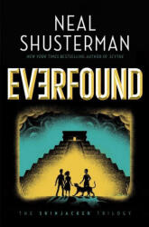 Everfound, 3 - Neal Shusterman (ISBN: 9781534483323)