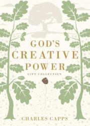 God's Creative Power Gift Collection: Victorious Living Through Speaking God's Promises - Charles Capps, Annette Capps (ISBN: 9781680315172)