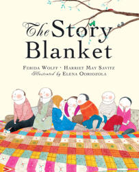 The Story Blanket - Harriet May Savitz, Elena Odriozola (ISBN: 9781682632192)