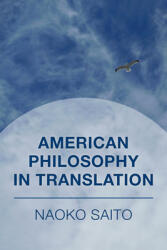 American Philosophy in Translation (ISBN: 9781786610867)