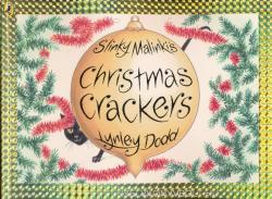 Slinky Malinki's Christmas Crackers - Lynley Dodd (2007)