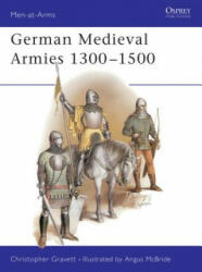 German Medieval Armies, 1300-1500 - Christopher Gravett (1985)