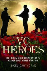 VC Heroes - Nigel Cawthorne (2012)