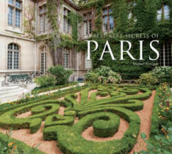 Best-Kept Secrets of Paris - Michael Kerrigan (2012)