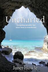 Uncharted (ISBN: 9780648985600)
