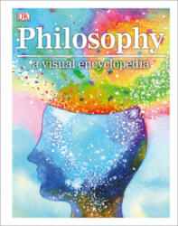Philosophy a Visual Encyclopedia (ISBN: 9780744020007)
