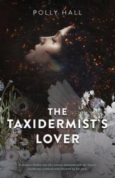 The Taxidermist's Lover (ISBN: 9780744303810)