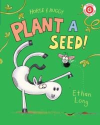 Horse & Buggy Plant a Seed! (ISBN: 9780823444984)