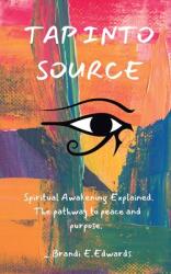 Tap Into Source (ISBN: 9781087912110)