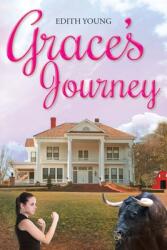 Grace's Journey (ISBN: 9781098044244)