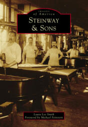 Steinway & Sons - Michael Feinstein (ISBN: 9781467104869)