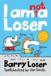 Barry Loser: I am Not a Loser - Jim Smith (2012)