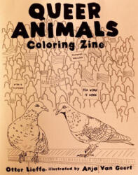 Queer Animals Coloring Book - Anja van Geert (ISBN: 9781621062585)