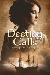 Her Destiny Calls (ISBN: 9781647531560)