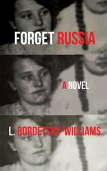 Forget Russia (ISBN: 9781732848047)