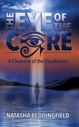 The Eye of The Core (ISBN: 9781732920248)