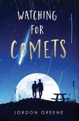 Watching for Comets - Jordon Greene (ISBN: 9781735437309)