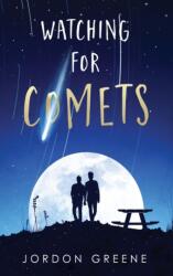 Watching for Comets (ISBN: 9781735437316)