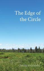 The Edge of the Circle (ISBN: 9781777168513)