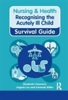 Recognising the Acutely Ill Child (2012)