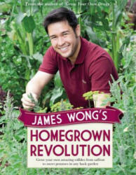 James Wong's Homegrown Revolution - James Wong (2012)