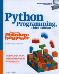 Python Programming for the Absolute Beginner, Third Edition - Michael Dawson (2001)