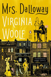 Mrs. Dalloway: (Penguin Classics Deluxe Edition) - Jenny Offill (ISBN: 9780143136132)
