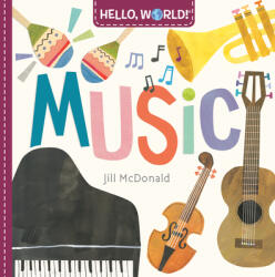 Hello, World! Music - Jill McDonald (ISBN: 9780593303856)