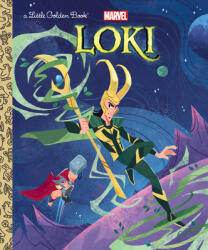Loki Little Golden Book (Marvel) - Arie Kaplan, Hollie Mengert (ISBN: 9780593304242)