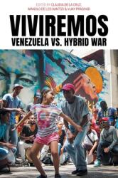 Viviremos: Venezuela vs. Hybrid War (ISBN: 9780717808342)