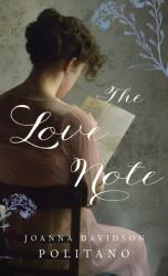 Love Note - Joanna Davidson Politano (ISBN: 9780800739201)