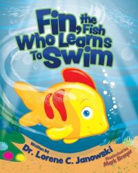 Fin the Fish Who Learns to Swim (ISBN: 9781641118866)