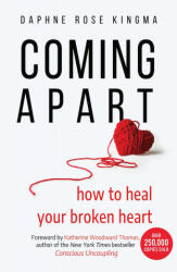 Coming Apart - Katherine Woodward Thomas (ISBN: 9781642502985)