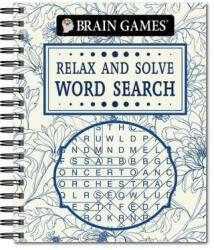 Brain Games Relax & Solve Word Search - Brain Games (ISBN: 9781645584070)