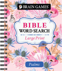 Brain Games - Large Print Bible Word Search: Psalms (ISBN: 9781645585008)