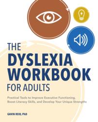 The Dyslexia Workbook for Adults (ISBN: 9781647398675)