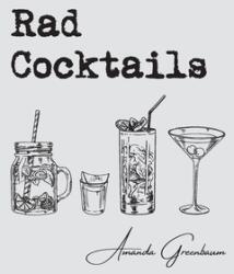 Rad Cocktails (ISBN: 9781649904447)