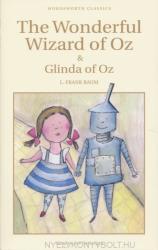 Wonderful Wizard of Oz & Glinda of Oz - L. Frank Baum (ISBN: 9781840226942)