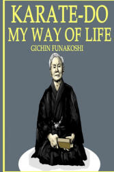 Karate-Do - Funakoshi Gichin Funakoshi (ISBN: 9781715628048)