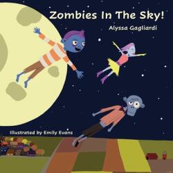 Zombies in the Sky (ISBN: 9781952894039)