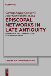 Episcopal Networks in Late Antiquity - Peter Gemeinhardt (ISBN: 9783110736625)