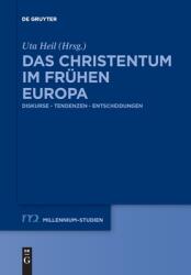 Das Christentum im frhen Europa (ISBN: 9783110736908)