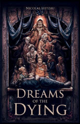 Dreams of the Dying - LIETZAU, NICOLAS (ISBN: 9783982216744)