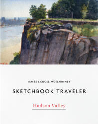 Sketchbook Traveler: Hudson Valley (ISBN: 9780764360428)