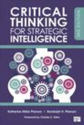 Critical Thinking for Strategic Intelligence (ISBN: 9781544374260)