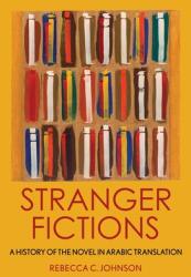 Stranger Fictions (ISBN: 9781501753060)