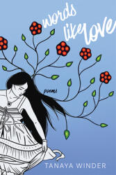 Words Like Love: Poems (ISBN: 9780826362612)