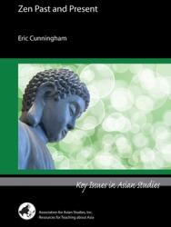 Zen Past and Present (ISBN: 9780924304644)