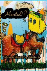 Mental. (ISBN: 9781034135814)